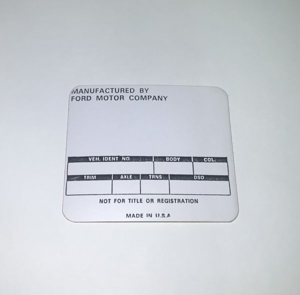 1970-1971 Mustang Serial Number Warranty Decal